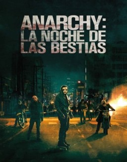 Anarchy: La noche de las bestias