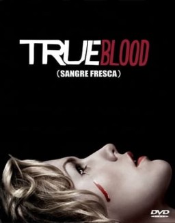 True Blood (Sangre Fresca)